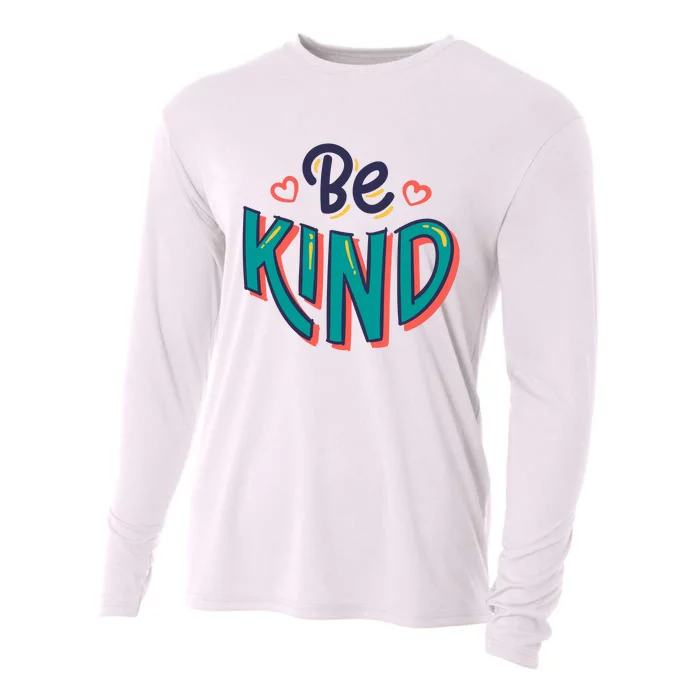 Be Kind Retro Kindness Quote Cooling Performance Long Sleeve Crew