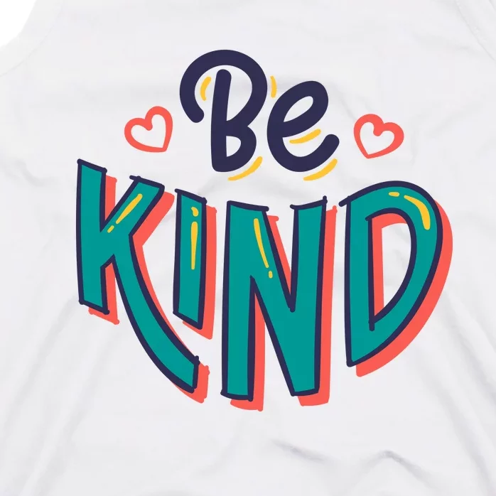 Be Kind Retro Kindness Quote Tank Top