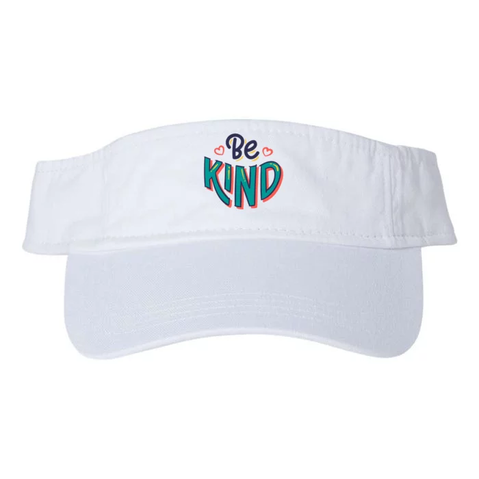 Be Kind Retro Kindness Quote Valucap Bio-Washed Visor