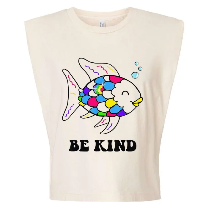 Be Kind Rainbow Fish Teacher Life Teaching Back To School Garment-Dyed Women's Muscle Tee