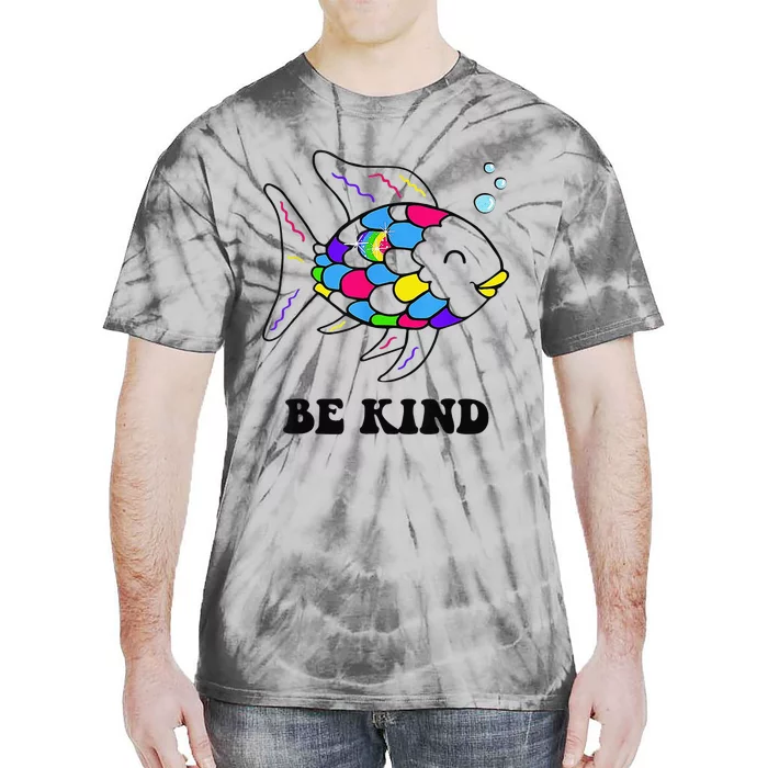 Be Kind Rainbow Fish Teacher Life Teaching Back To School Tie-Dye T-Shirt