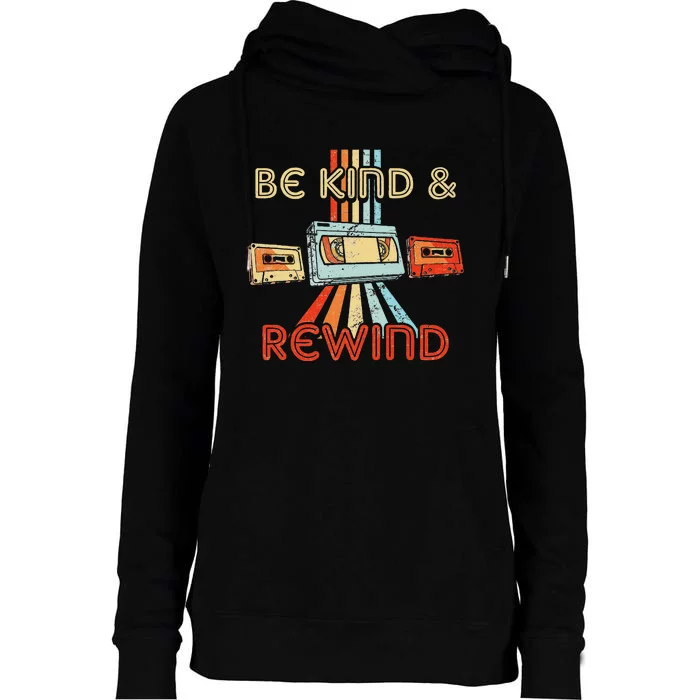 Be Kind & Rewind Vintage 90S Nostalgic 80S Throwback Womens Funnel Neck Pullover Hood