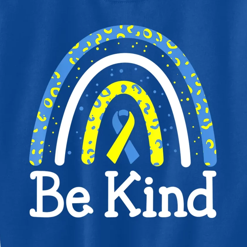 Be Kind Rainbow World Down Syndrome Awareness Day Kids Sweatshirt