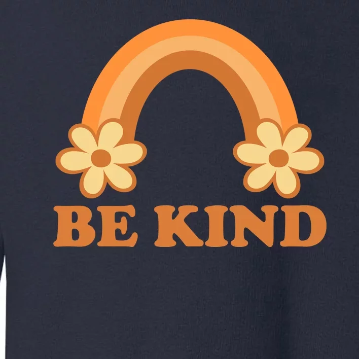 Be Kind Rainbow Retro Sunflower Toddler Sweatshirt