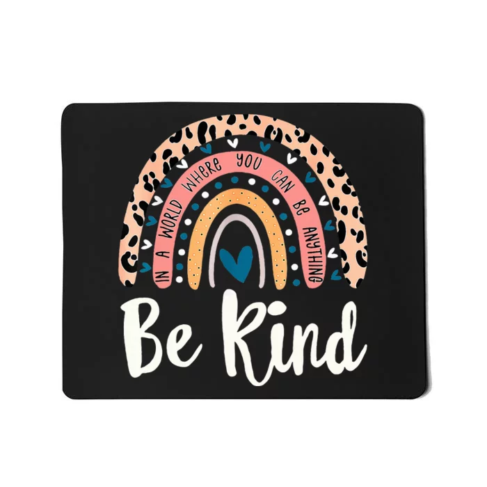 Be Kind Rainbow Anti Bullying Wear Orange Unity Day Mousepad