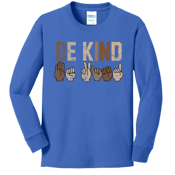 Be Kind Sign Language Racial Equality Teachers Melanin Asl Gift Kids Long Sleeve Shirt