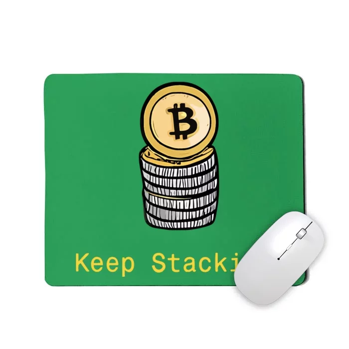 Bitcoin Keep Stacking Mousepad