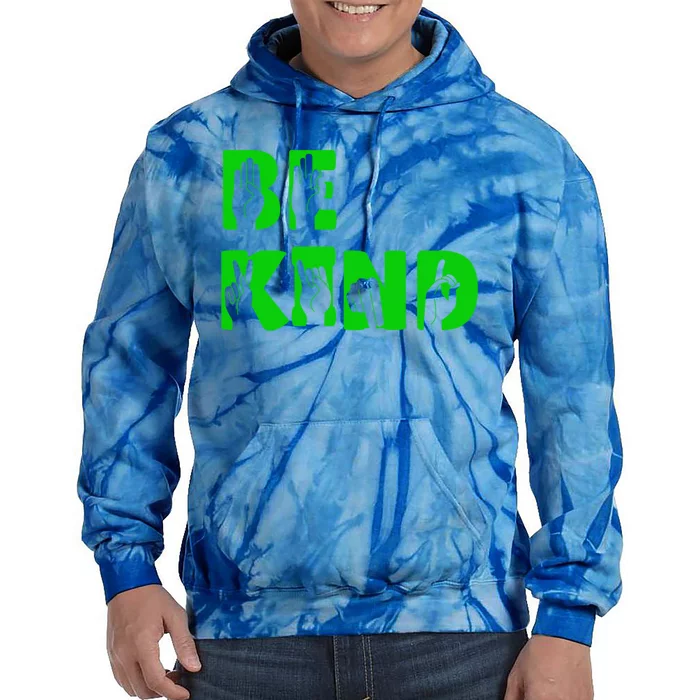 Be Kind Sign Language Cute Gift Tie Dye Hoodie