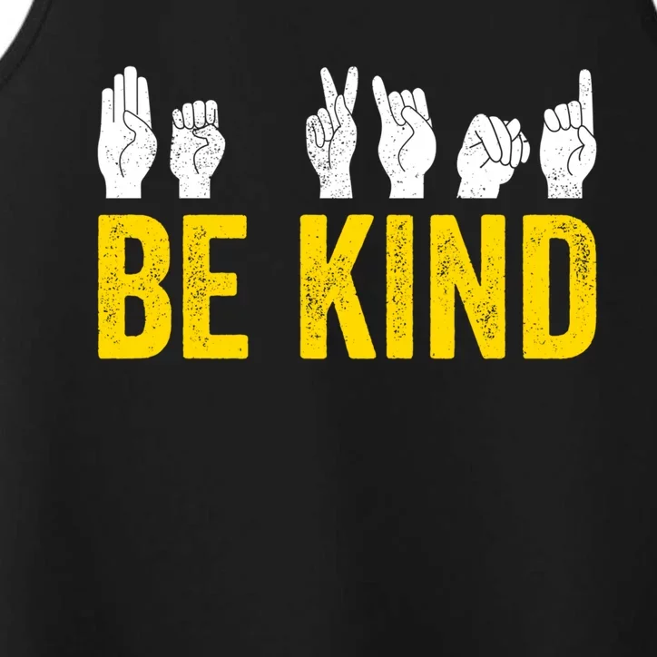 Be Kind Sign Language Asl Funny Gift Performance Tank