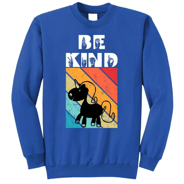 Be Kind Sign Language Unicorn Retro Gift Tall Sweatshirt