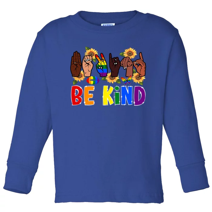 Be Kind Sign Language Hand Lgbt Pride Month Gay Rainbow Gift Toddler Long Sleeve Shirt