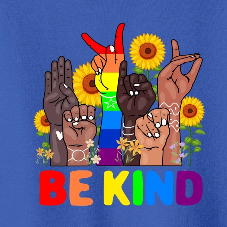 Be Kind Sign Language With Hand Talking Lgbt Gay Les Pride Meaningful Gift Toddler T-Shirt