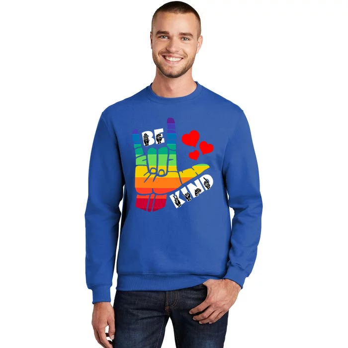 Be Kind Sign Language Rainbow Lgbtq Gift Sweatshirt