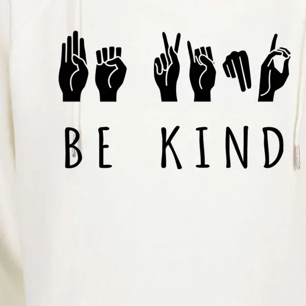 Be Kind Sign Language Gift Asl Gift Womens Funnel Neck Pullover Hood