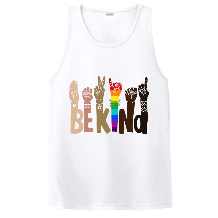 Be Kind Sign Language LGBT Anti-Racism Kindness Raise Hand Performance Tank