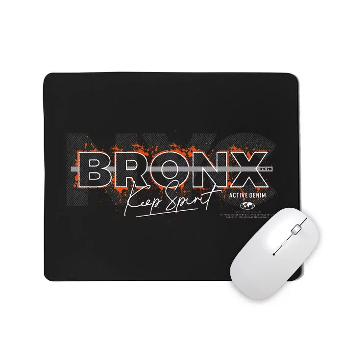 Bronx Keep Spirit Mousepad