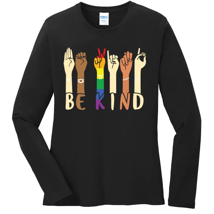 Be Kind Sign Language Hand Talking LGBT Gay Les Pride ASL Ladies Long Sleeve Shirt