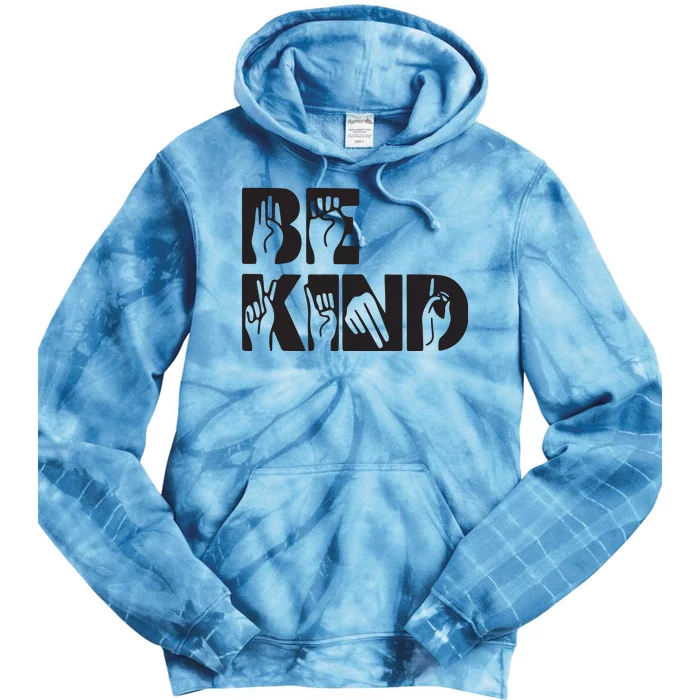 Be Kind Sign Language Hand Talking Teachers Interpreter ASL Tie Dye Hoodie