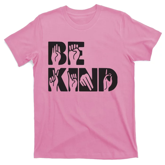 Be Kind Sign Language Hand Talking Teachers Interpreter ASL T-Shirt