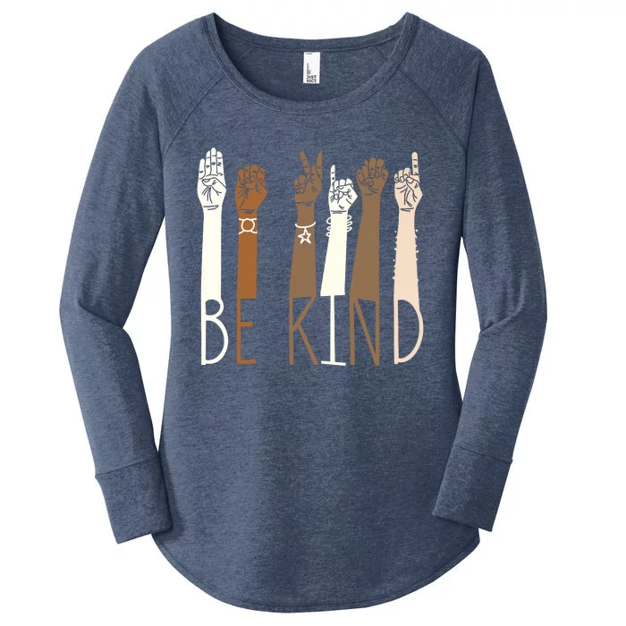 Be Kind Sign Language Hand Talking Teachers Interpreter ASL Women's Perfect Tri Tunic Long Sleeve Shirt