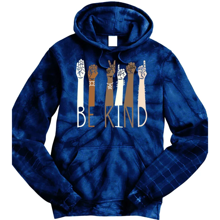 Be Kind Sign Language Hand Talking Teachers Interpreter ASL Tie Dye Hoodie