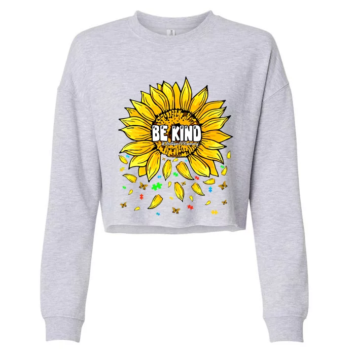 Be Kind Sunflower MotherS Day Autism Mommy Mom Mama Gift Cropped Pullover Crew