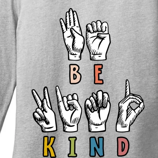 Be Kind Sign Language Teachers Interpreter Asl Kindness Day Gift Womens CVC Long Sleeve Shirt