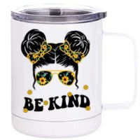 Be Kind Sunflower Hair Bun Spring 12 oz Stainless Steel Tumbler Cup