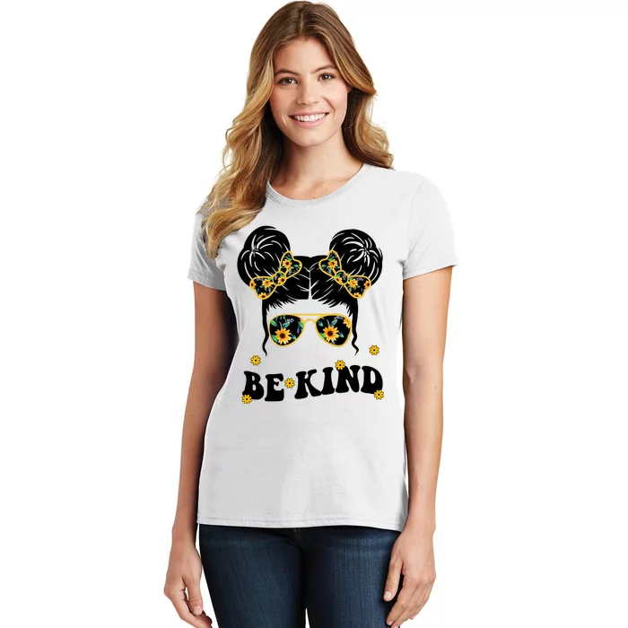 Be Kind Sunflower Hair Bun Spring Women's T-Shirt