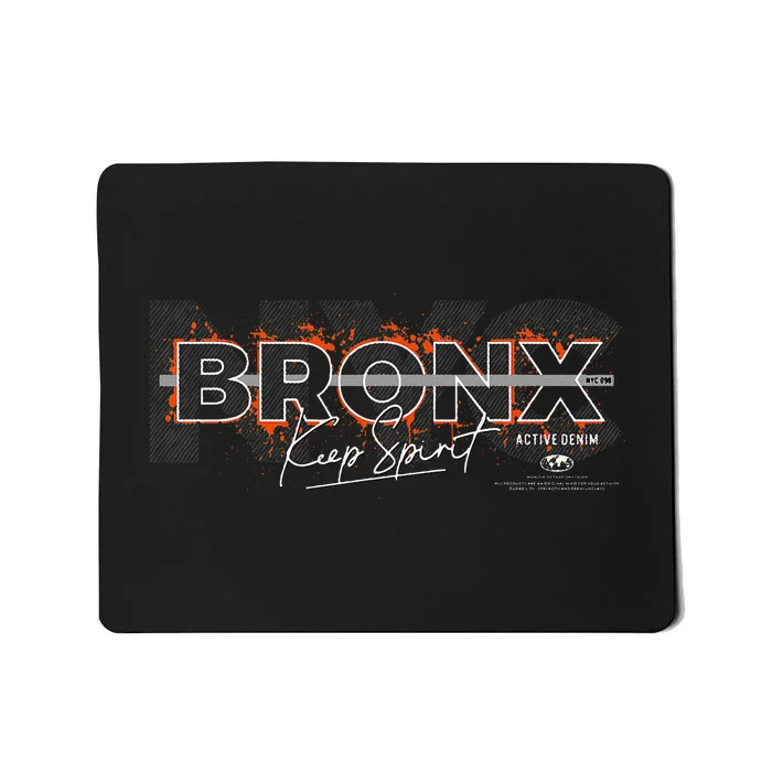 Bronx Keep Spirit Mousepad