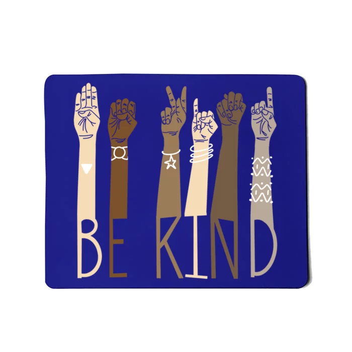 Be Kind Sign Language Hand Talking Teachers Interpreter Asl Gift Mousepad