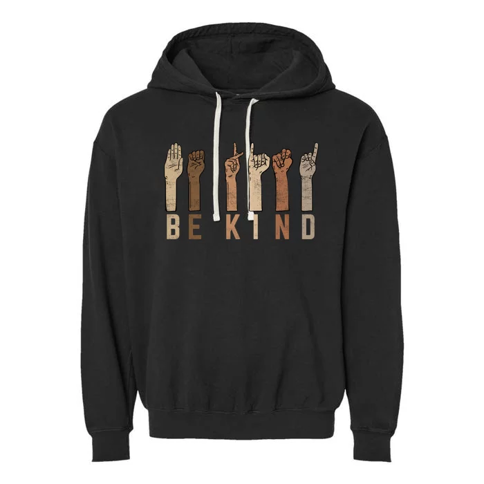 Be Kind Sign Language Fingers Melanin Distressed Style Meaningful Gift Garment-Dyed Fleece Hoodie