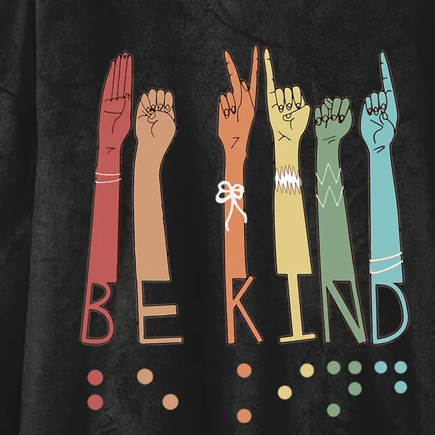 Be Kind Sign Braille Language Visually Impaired Awareness Hooded Wearable Blanket