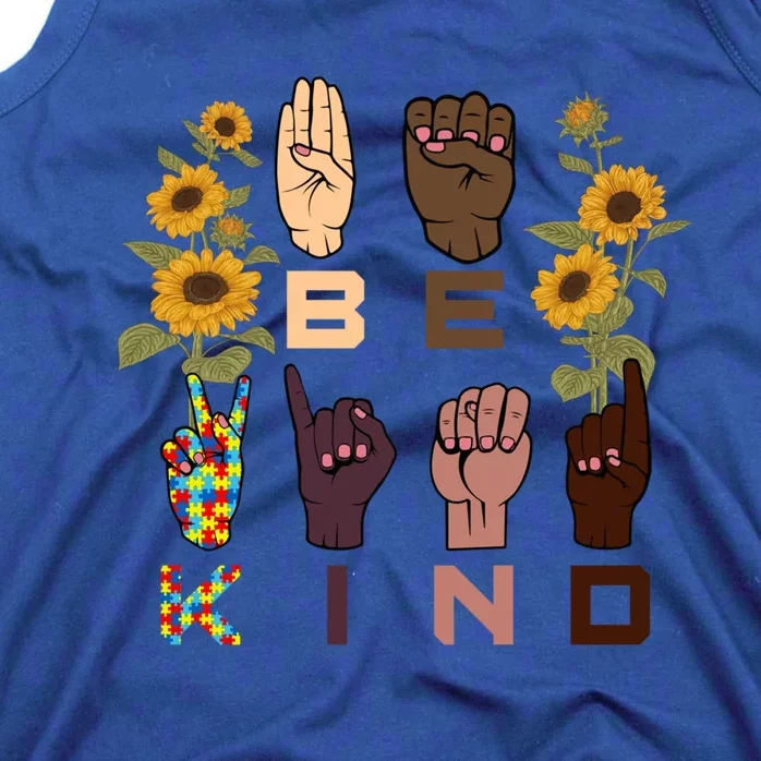 Be Kind Sign Language Hand Sunflower Autism Awareness Day Gift Tank Top