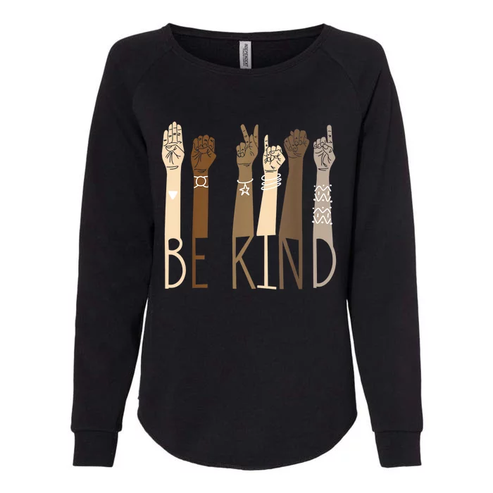 Be Kind Sign Language Hand Talking Teachers Interpreter Asl Great Gift Womens California Wash Sweatshirt