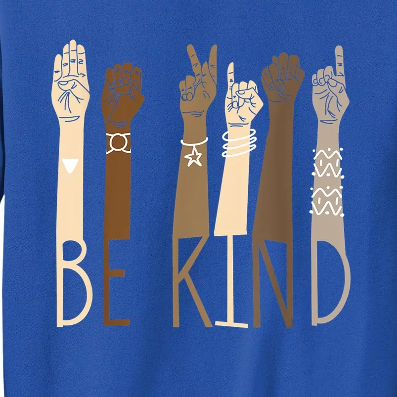 Be Kind Sign Language Hand Talking Teachers Interpreter Asl Great Gift Sweatshirt