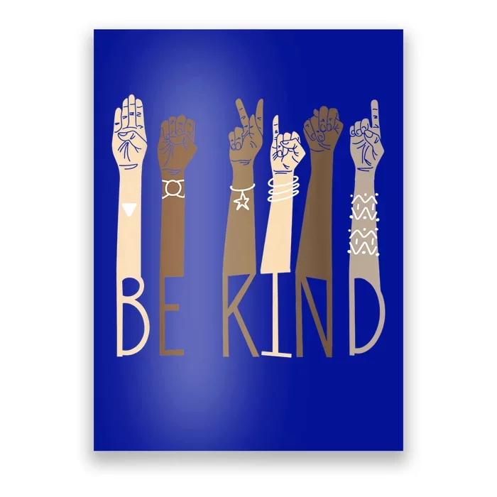 Be Kind Sign Language Hand Talking Teachers Interpreter Asl Great Gift Poster