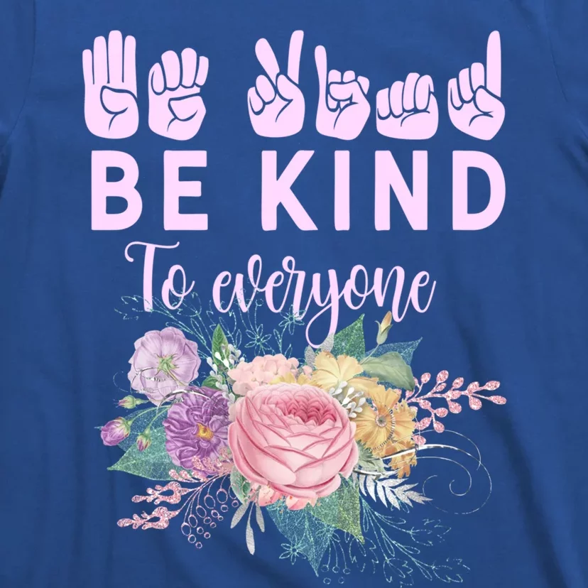 Be Kind Sign Language Hand Talking Teachers Interpreter Asl Gift T-Shirt