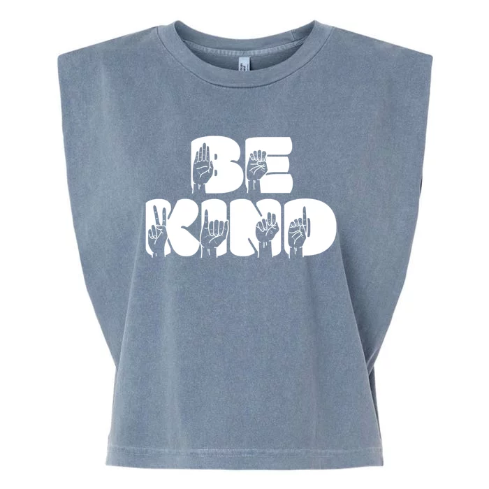 Be Kind Sign Language Hand Talking Teachers Interpreter Gift Great Gift Garment-Dyed Women's Muscle Tee