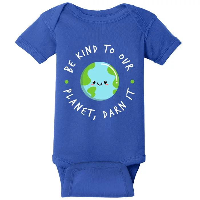 Be Kind To Our Planet Sustainable Meaningful Gift Baby Bodysuit