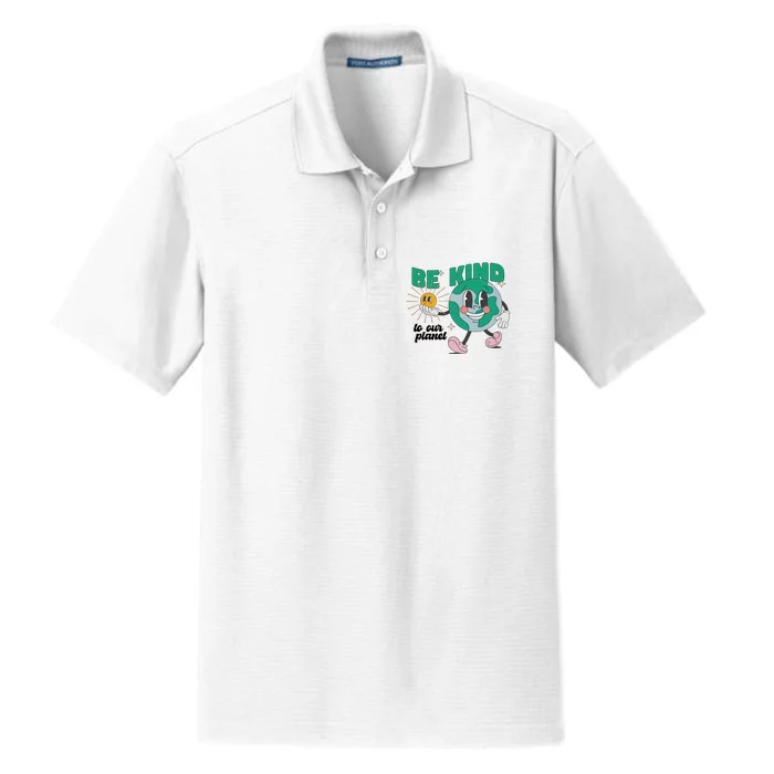 Be Kind To Our Planet Save The Planet Earth Day Trending Group Matching Dry Zone Grid Performance Polo