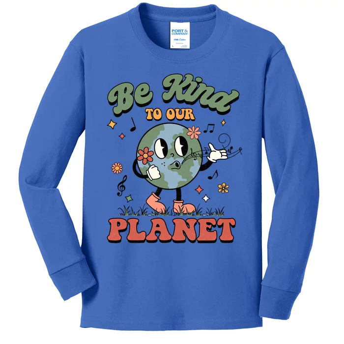 Be Kind To Our Planet Cute Groovy Earth Day Environtal Cute Gift Kids Long Sleeve Shirt