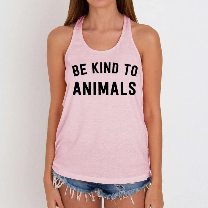 Be Kind To Animals Gift Cute Animal Lover Gift Women's Knotted Racerback Tank