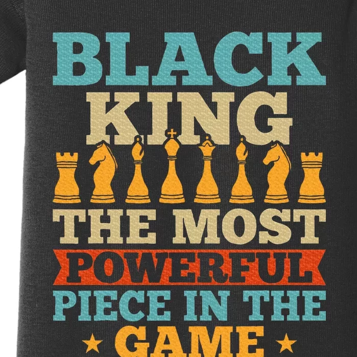 Black King The Most Powerful Piece in The Game Baby Bodysuit