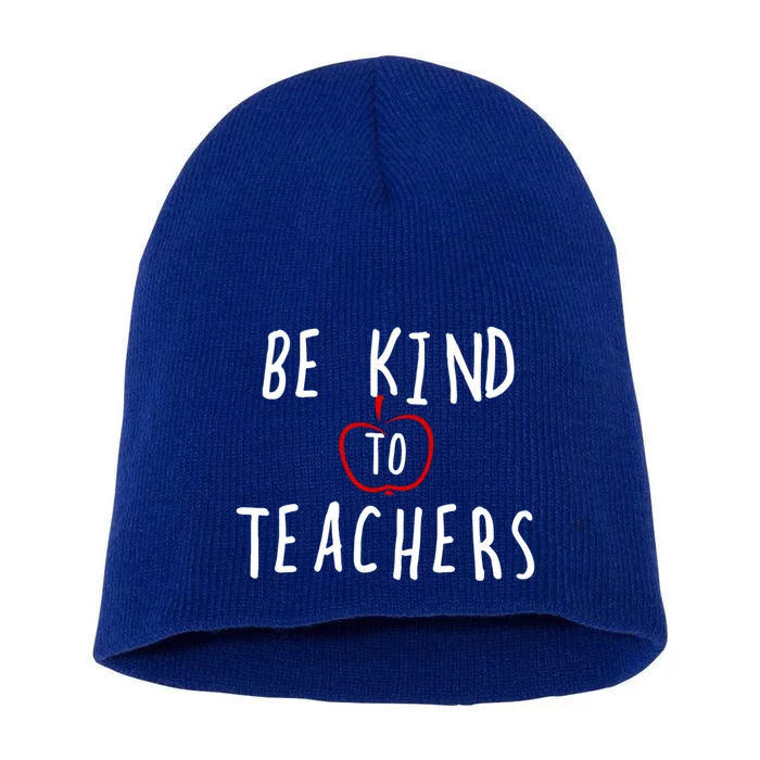 Be Kind To Teachers Design Meaningful Gift Short Acrylic Beanie