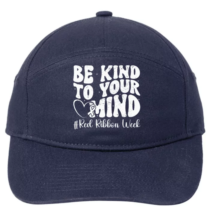 Be Kind To Your Mind Red Ribbon Week Groovy 7-Panel Snapback Hat