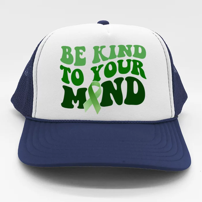 Be Kind To Your Mind Mental Health Awareness Ribbon Trucker Hat