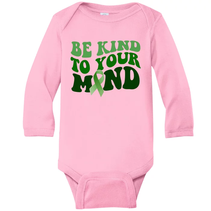 Be Kind To Your Mind Mental Health Awareness Ribbon Baby Long Sleeve Bodysuit