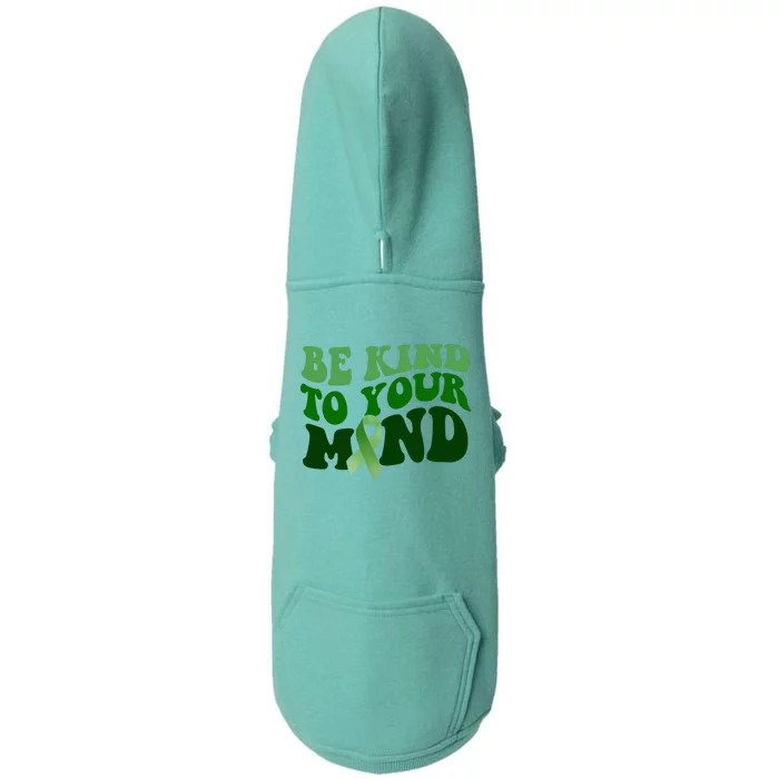 Be Kind To Your Mind Mental Health Awareness Ribbon Doggie 3-End Fleece Hoodie