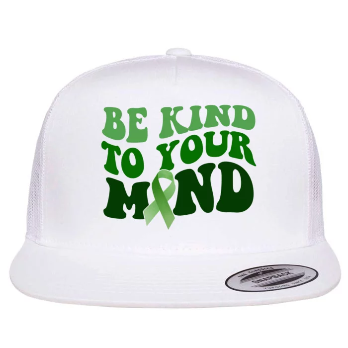 Be Kind To Your Mind Mental Health Awareness Ribbon Flat Bill Trucker Hat